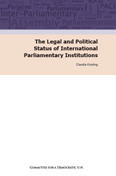 Book cover The Legal and Political Relevance of International Parliamentary Institutions