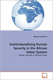 Book cover Institutionalizing Human Security in the African Union System