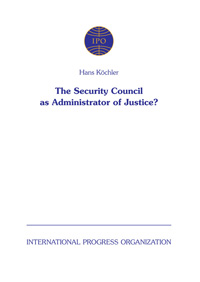 Book cover The Security Council as Administrator of Justice?